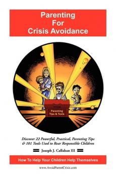 Parenting for Crisis Avoidance