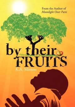 by their FRUITS