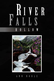 River Falls: Hollow