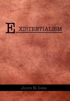 Existentialism