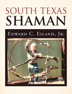 South Texas Shaman