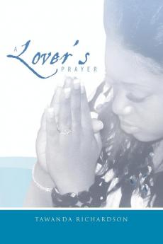 A Lover's Prayer
