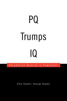 Pq Trumps IQ
