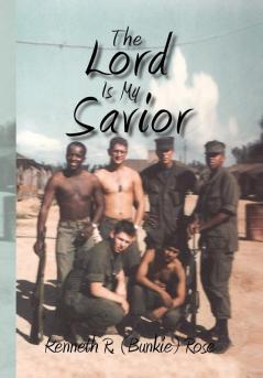 The Lord Is My Savior