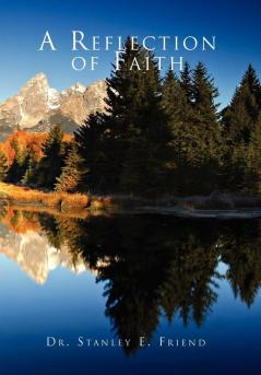 A Reflection of Faith