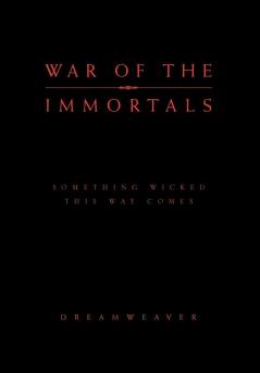 War of the Immortals