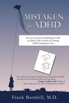 Mistaken for ADHD