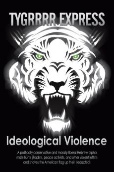 Ideological Violence