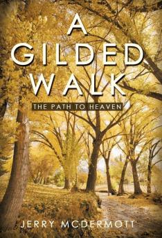 A Gilded Walk