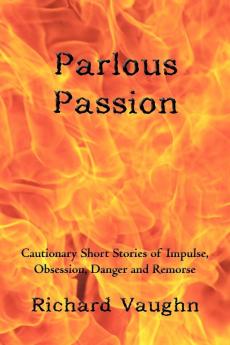 Parlous Passion