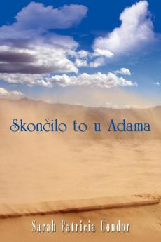 Skonilo to U Adama