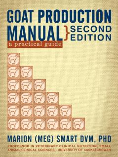 Goat Production Manual Second Edition