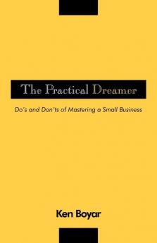 The Practical Dreamer