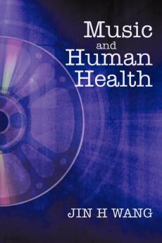 Music and Human Health