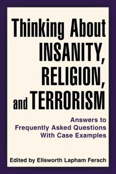 Thinking About Insanity Religion and Terrorism