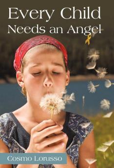 Every Child Needs an Angel