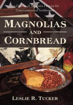 Magnolias and Cornbread