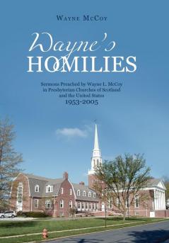 Wayne's Homilies