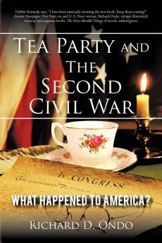 Tea Party and the Second Civil War