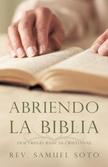 Abriendo La Biblia