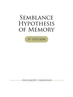 Semblance Hypothesis of Memory