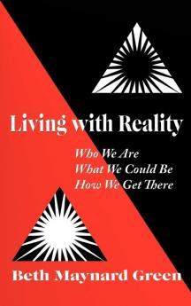 Living with Reality