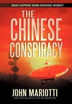 The Chinese Conspiracy