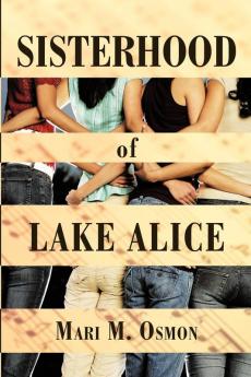 Sisterhood of Lake Alice