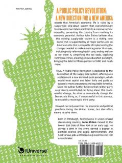 A Public Policy Revolution Ending Four Decades ( 1970-2010 ) of Economic Stagnation and Three Decades ( 1980-2010 ) of Growing Income Inequality in