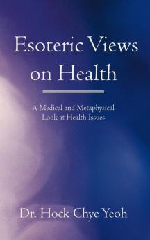 Esoteric Views on Health