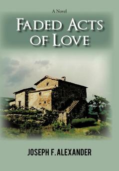 Faded Acts of Love