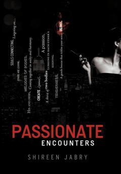 Passionate Encounters