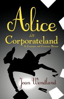 Alice in Corporateland