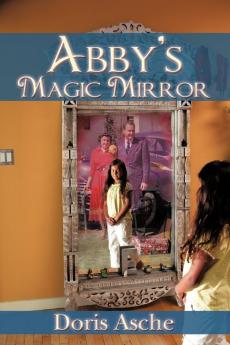 Abby's Magic Mirror