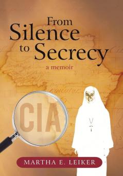 From Silence to Secrecy