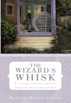 The Wizard's Whisk---a cooking school for children