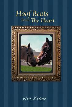 Hoof Beats From The Heart