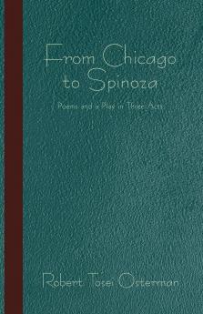 From Chicago to Spinoza