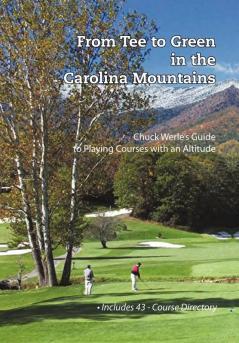 From Tee to Green in the Carolina Mountains