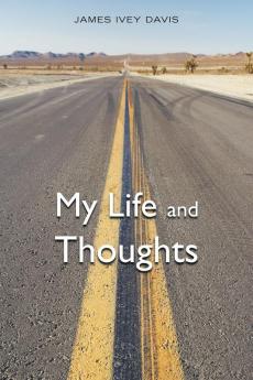 My Life and Thoughts