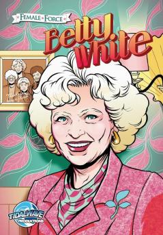 Betty White (Female Force)