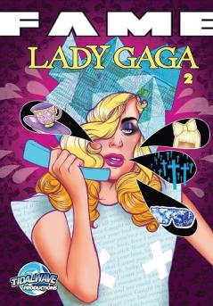 Fame: Lady Gaga The Sequel