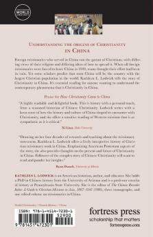 How Christianity Came to China