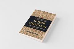 Luther and Liberation