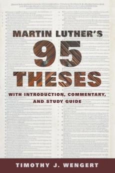 Martin Luther's Ninety-Five Theses