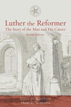 Luther the Reformer