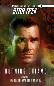 Star Trek: The Original Series: Burning Dreams