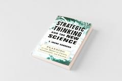 Strategic Thinking and the New Science