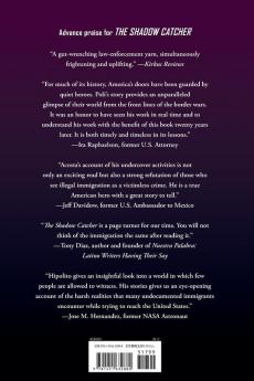 The Shadow Catcher: A U.S. Agent Infiltrates Mexico's Deadly Crime Cartels