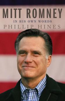 Mitt Romney in His Own Words